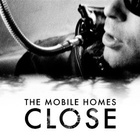 Mobile Homes - Close (CDS)