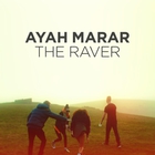 Ayah Marar - The Raver (CDR)