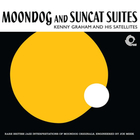 Moondog - Moondog And Suncat Suites (With Kenny Graham And His Satellites) (Remastered 2010)