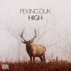 Peking Duk - High (CDS)
