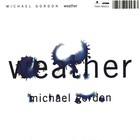 Michael Gordon - Weather