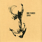 Mike Parker - GPH14 (EP)