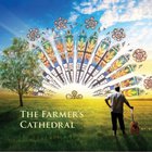 Michael Waters - The Farmer's Cathedral