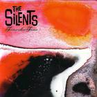 The Silents - Flicker And Flames (EP)
