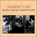 Albert Lee - Black Claws & Country Fever (Vinyl)