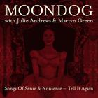 Moondog - Songs Of Sense & Nonsense - Tell It Again (With Julie Andrews & Martyn Green) (Vinyl)