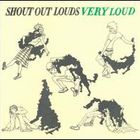 Shout Out Louds - Very Loud (EP)