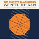 We Need The Rain
