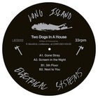 Two Dogs In A House - Dog House (EP)