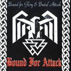 Bound For Glory - Bound For Attack (EP)