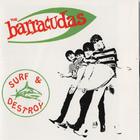 Barracudas - Surf And Destroy