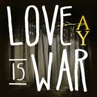 Love Is War (CDS)