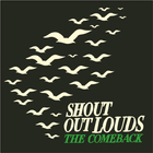 Shout Out Louds - The Comeback Part 1 (CDS)