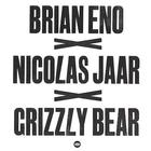 Nicolas Jaar - Brian Eno X Nicolas Jaar X Grizzly Bear (CDS)