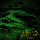 Brutus - Villains (EP)