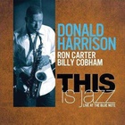 This Is Jazz (With Ron Carter & Billy Cobham) (Live)