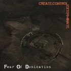 Fear Of Domination - Call Of Schizophrenia