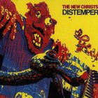 The New Christs - Distemper