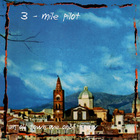 Three Mile Pilot - Songs From An Old Town We Once Knew CD2