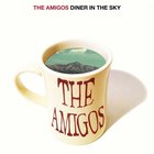 Amigos - Diner In The Sky