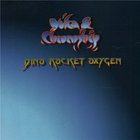 Yuka & Chronoship - Dino Rocket Oxygen
