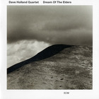 Dave Holland Quartet - Dream Of The Elders