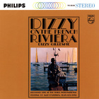 Dizzy Gillespie - Dizzy On The French Riviera (Vinyl)