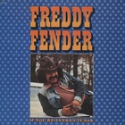 Freddy Fender - If You're Ever In Texas (Vinyl)