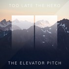 The Elevator Pitch (EP)