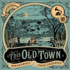 This Old Town