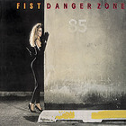 Fist - Danger Zone