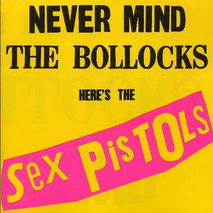 Never Mind The Bollocks Here's (Vinyl)