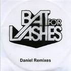 Bat For Lashes - Daniel: Remixes (MCD)
