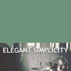 Elegant Simplicity - As It Was (Compilation)