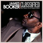 James Booker - Classified: Remixed And Expanded