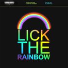Lick The Rainbow (CDS)