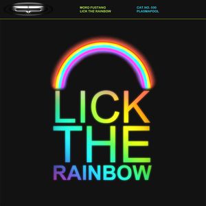 Lick The Rainbow (CDS)