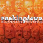 One King Down - Bloodlust Revenge