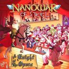 Nanowar Of Steel - A Knight At The Opera