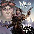 Wild And Waste (EP)
