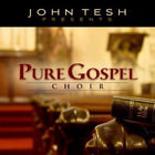 John Tesh - Pure Gospel Choir