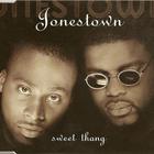 Jonestown - Sweet Thang (CDS)