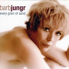 Barb Jungr - Every Grain Of Sand - Barb Jungr Sings Bob Dylan