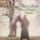 Dana Gillespie - Foolish Seasons (Vinyl)