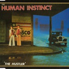 Human Instinct - The Hustler (Remastered 2010)