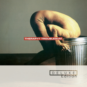 Troublegum (Deluxe Edition) CD1