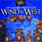 Sacred Earth - Wind Of The West