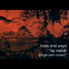 Trails And Ways - Covers Tape (CDS)
