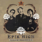 Epik High - High Society