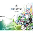 Blu-Swing - Revision